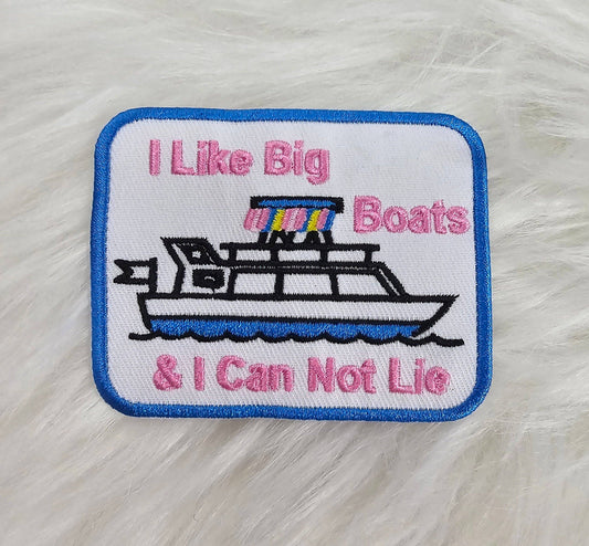 Patch 'I Like Big Boats & I Can Not Lie' Embroidery Iron On