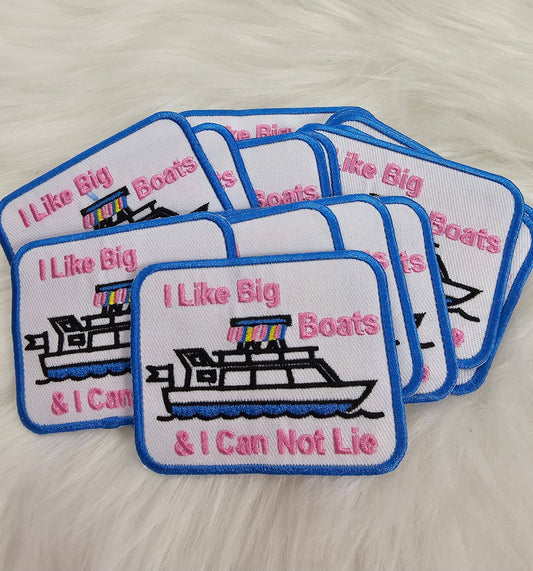 Patch 'I Like Big Boats & I Can Not Lie' Embroidery Iron On