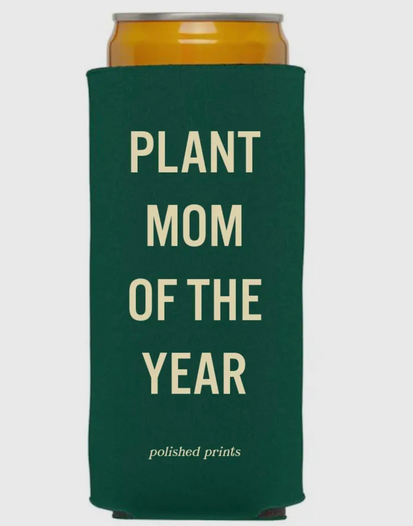 Plant Mom Koozie, Collapsible Coolie, Seltzer Coozie, Hugger