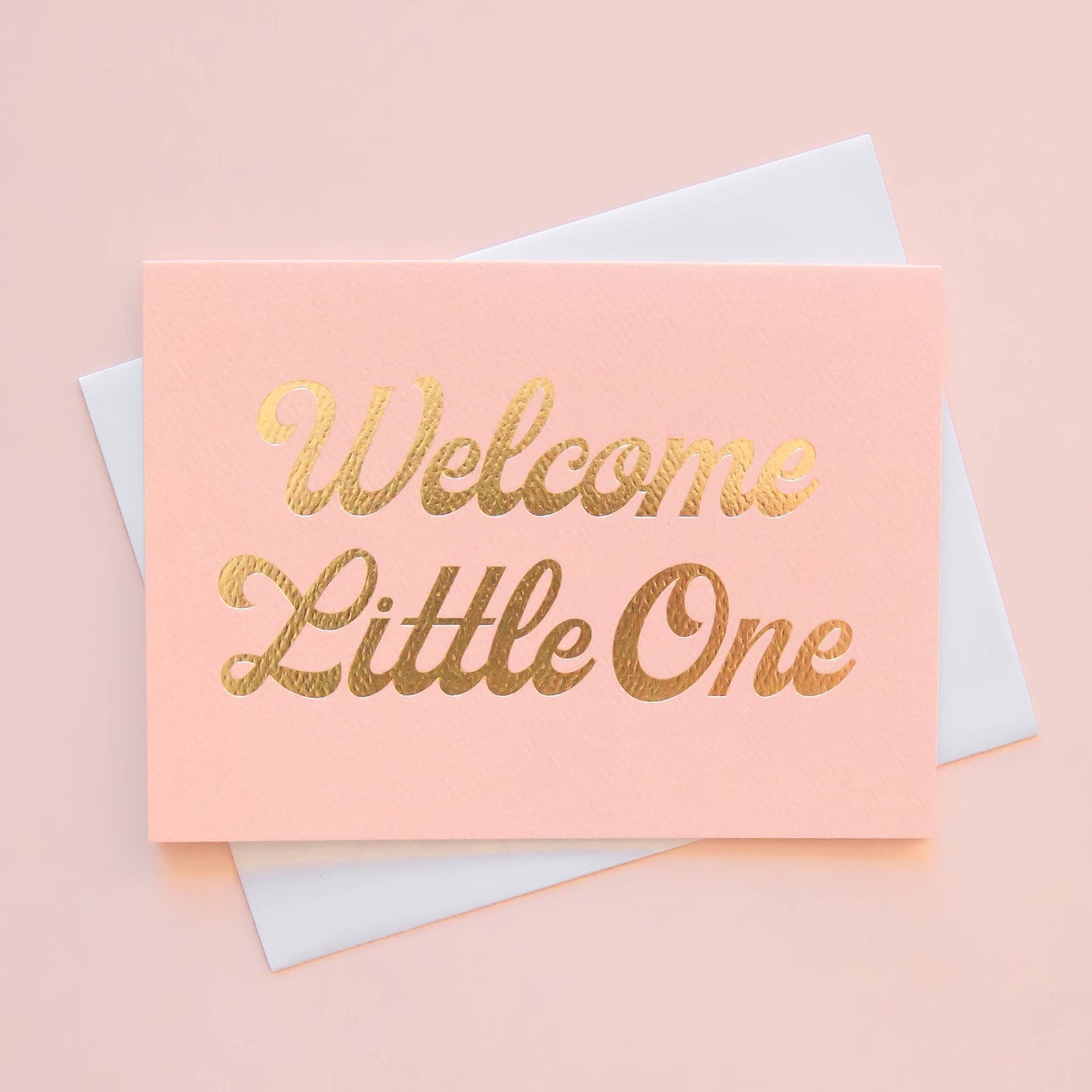 Welcome Little One Card | Gold Foil